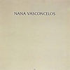 Nana Vasconcelos - Saudades