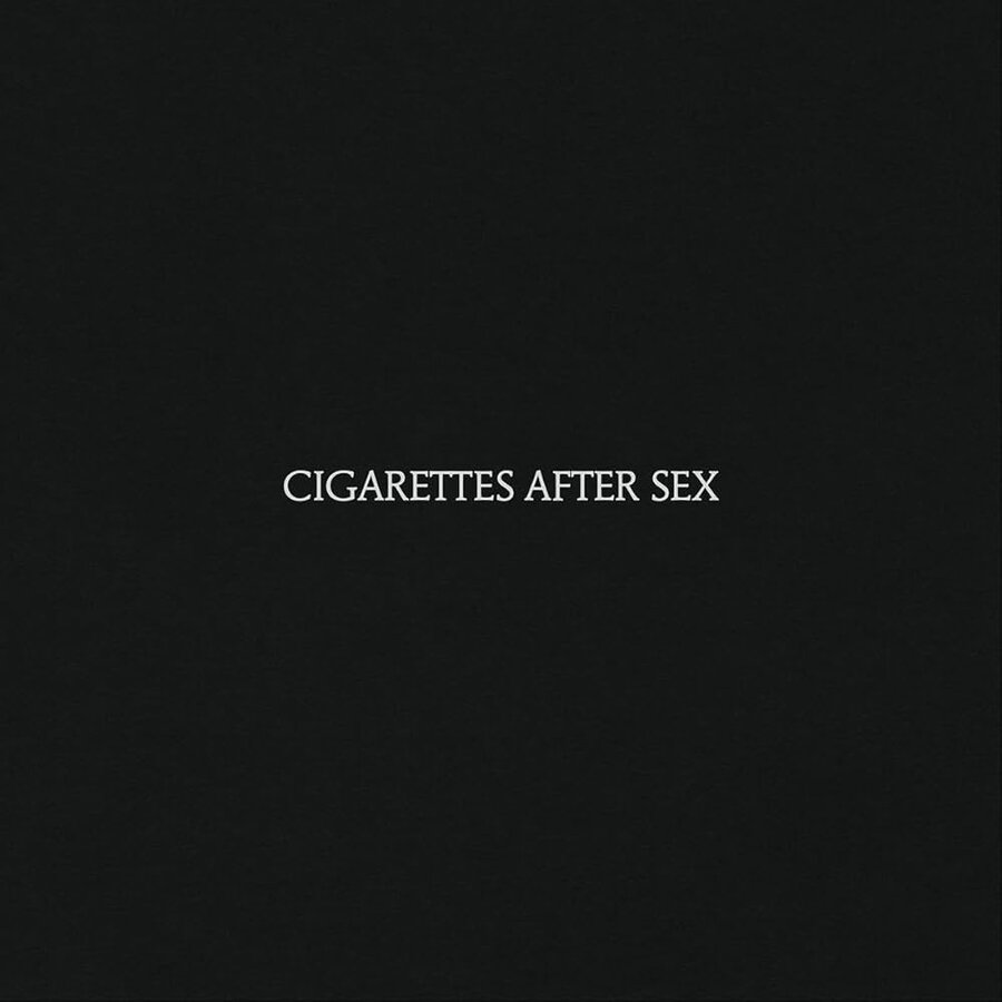 Cigarettes after sex - Cigarettes after sex