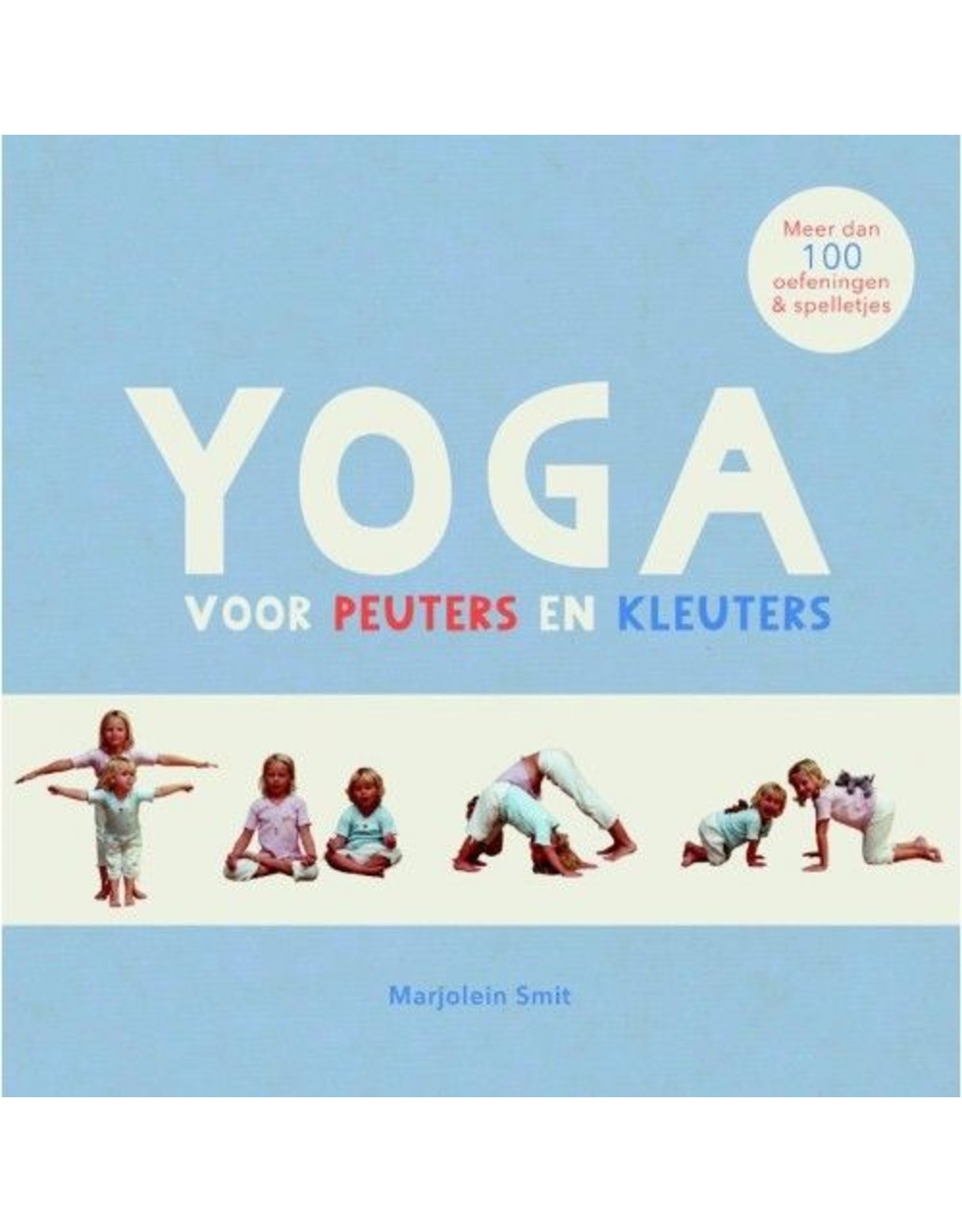 Yoga voor peuters en kleuters