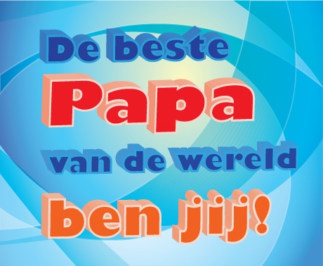 Soms Graan Martelaar De beste papa van de wereld ben jij! - kinderplanborden.nl