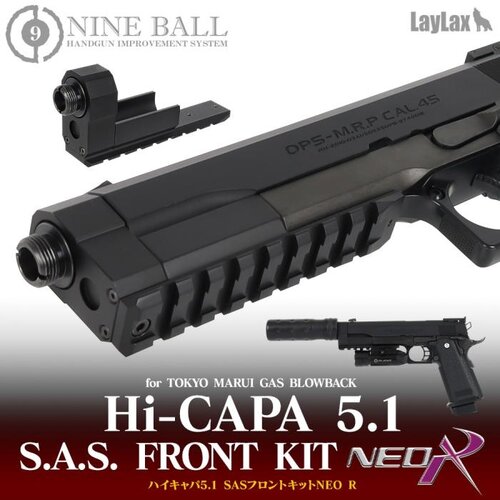 Nine Ball Hi-Capa 5.1 SAS Front Kit NEO-R Nine Ball Hi-Capa 5.1 SAS Front Kit NEO-R
