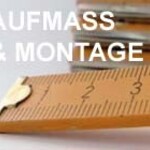 Aufmaß- und Montagehilfen