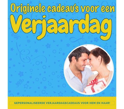 Unieke verjaardagscadeaus voor hem of haar!