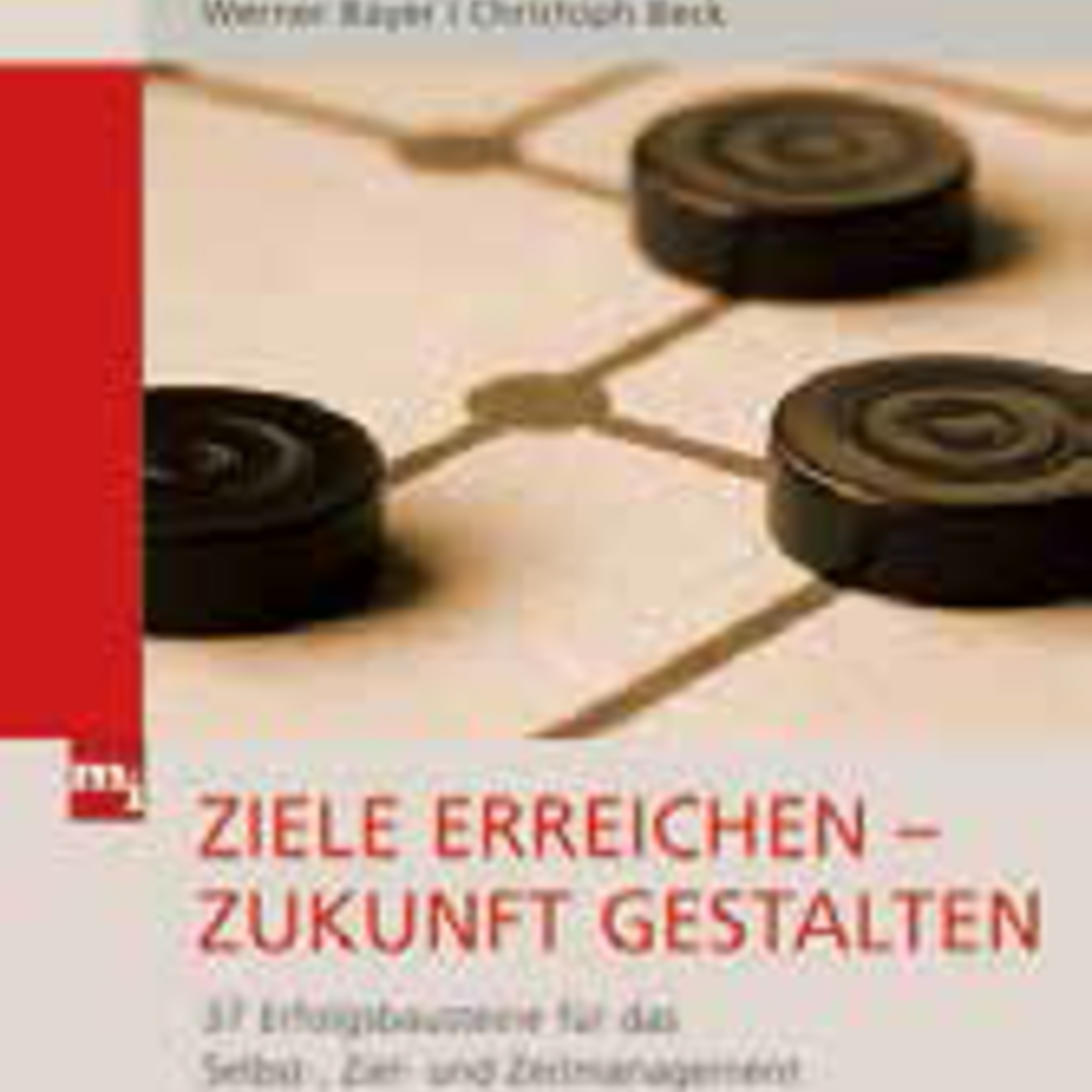 "Ziele erreichen - Zukunft gestalten"