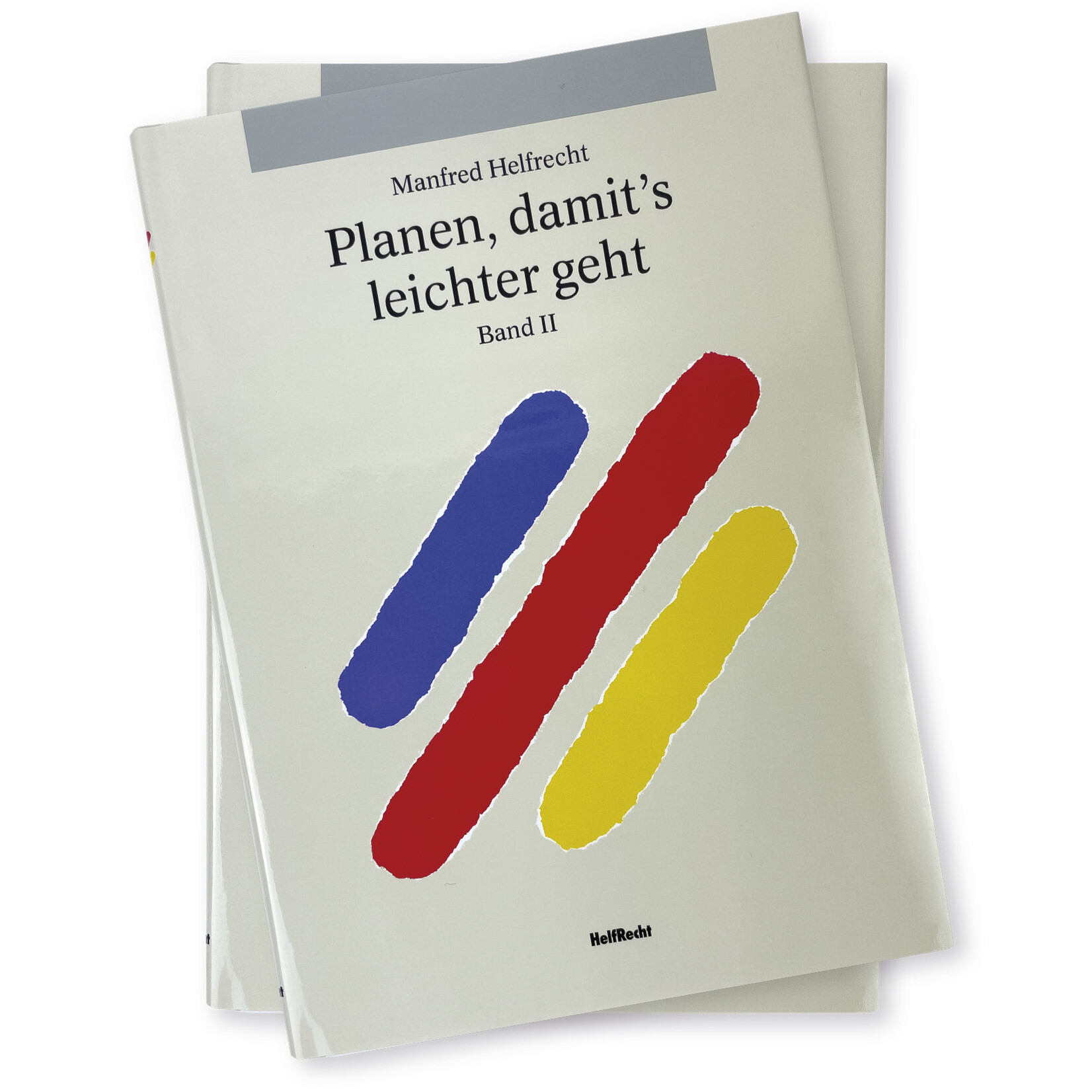 Planen, damit´s leichter geht (Band I und II)