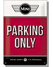 MINI MINI Parking Only Red