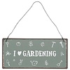 IB Laursen Metallschild, I love gardening von IB Laursen