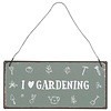 IB Laursen Metallschild, I love gardening von IB Laursen