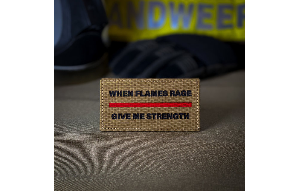 When Flames Rage Firefighter Patch