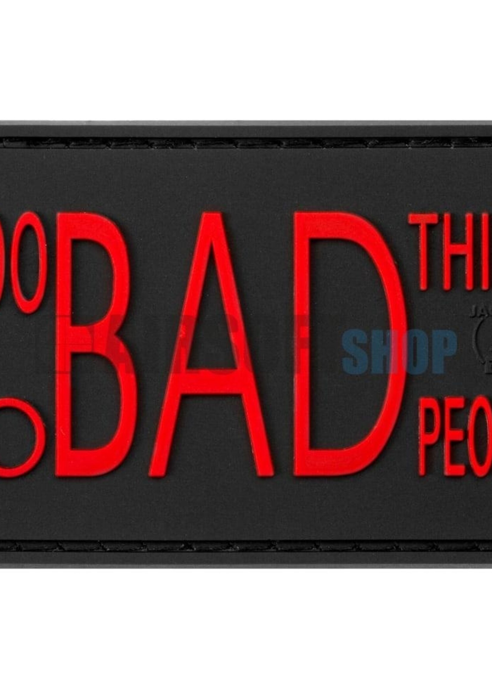 JTG We Do Bad Things Rubber Patch (Blackmedic)