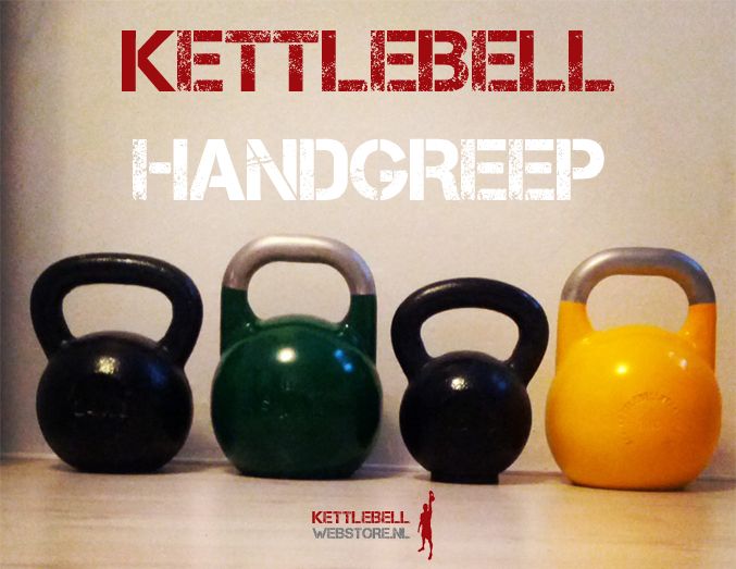 Kettlebell handgreep - Verschil competitie kettlebell handgreep en gietijzeren kettlebell handvat