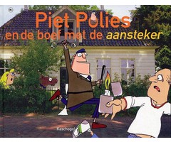 PIET POLIES en de boef met de aansteker