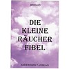 Die kleine Räucher-Fibel