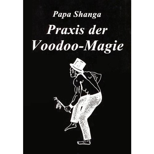 Praxis der Voodoo-Magie 