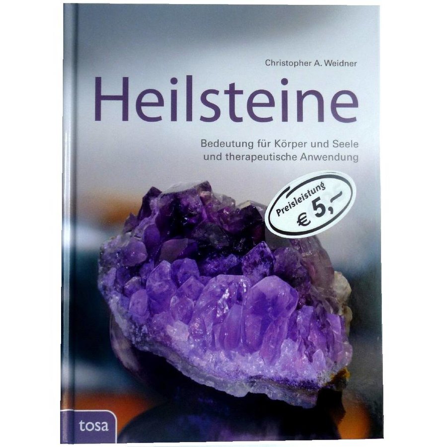 Heilsteine von Christopher A. Weidner-1