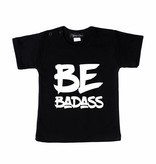 Just for Kidz BE BADASS | JUST4KIDZ