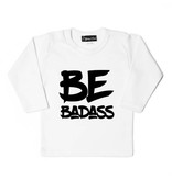 Just for Kidz BE BADASS | JUST4KIDZ