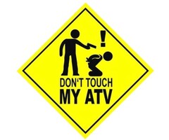 Fun Sticker Don`t touch my ATV