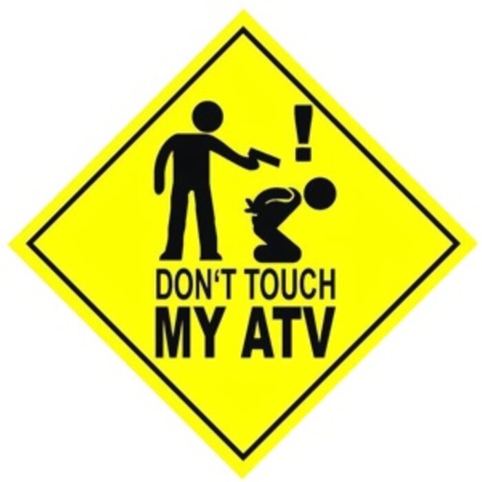Fun Sticker Don`t touch my ATV