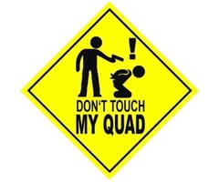Fun Sticker Don`t touch my QUAD