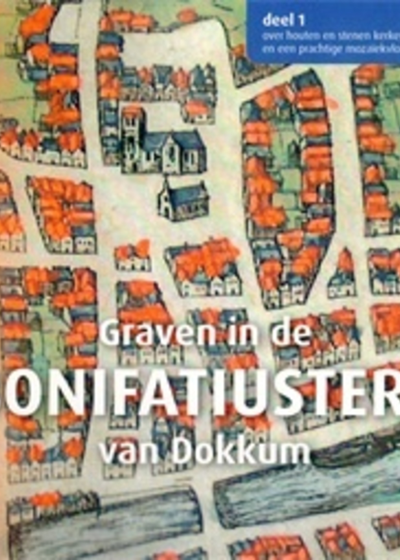 Graves in the Boniface mound of Dokkum part 1, 2 and 3