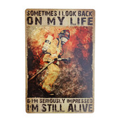 Metal sign I'm still alive