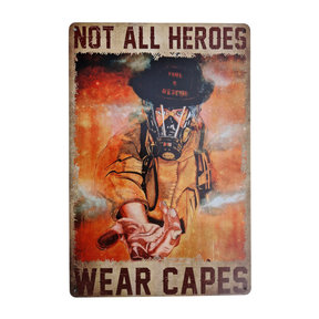 Metalen bordje Not all heroes wear capes