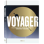 Voyager Photographs from Humanity’s Greatest Journey