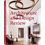 Architecture and Design Review: The Ultimate Inspiration - From Interior to Exterior