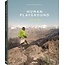 Human Playground, Why we play, Hannelore Vandenbussche
