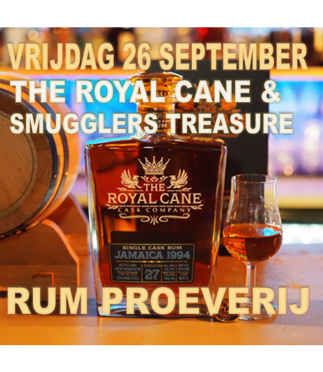 THE ROYAL CANE & SMUGGLERS TREASURE RUM PROEVERIJ