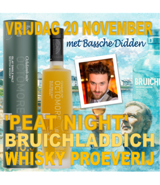 Bruichladdich Peat Night Whisky Proeverij