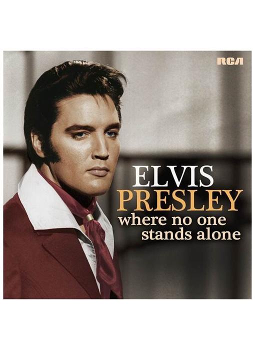 Elvis Presley - Where No One Stands Alone - CD