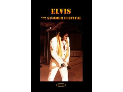 Elvis '72 Summer Festival - Kieran Davis Book