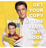 Elvis Day By Day 2019 - The Illustrated Chronology Of 2019