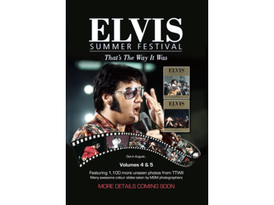 Elvis Summer Festival - The That's The Way It Was Books Vol. 4 and 5