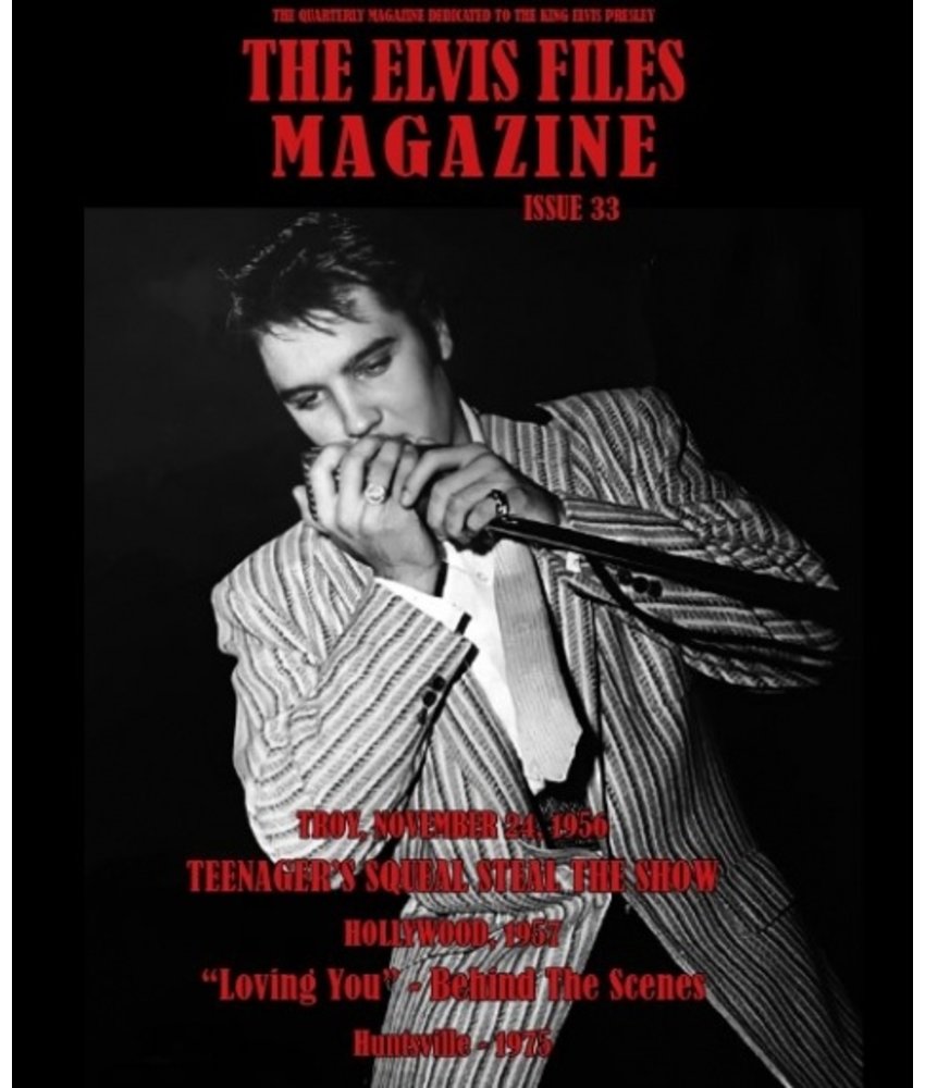 Elvis Files Magazine - Nr. 33