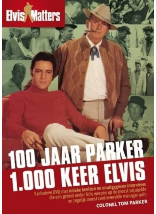 100 jaar Parker, 1.000 keer Elvis - DVD
