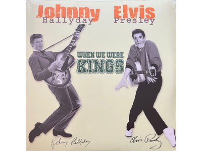 When Were Kings Elvis Presley Johnny Hallyday - 33 RPM Le Chante Du Monde Label