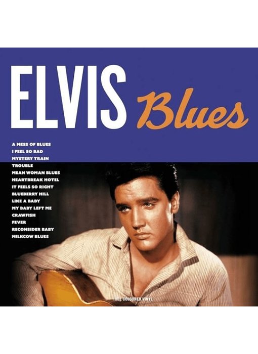 Elvis Blues - 33 RPM Colored Vinyl Not Now Music Label