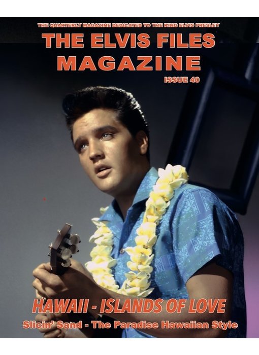 Elvis Files Magazine - Nr. 40