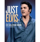 Just Elvis - All His Ed Sullivan Show Performances On DVD