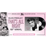 Elvis Presley : That's All Right Graceland Collector's Edition 10" Vinyl Single