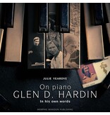 On Piano Glen D. Hardin - Hardcover Limited Edition Book With Pink Vinyl Single