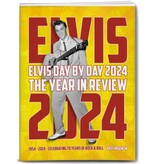 Elvis Day By Day 2024 - The Illustrated Chronology Of 2024