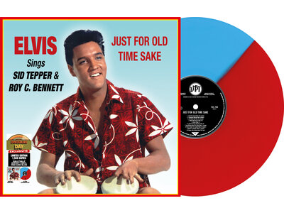 Elvis Sings Sid Tepper & Roy C. Bennet Just For Old Times Sake On Red And Blue Vinyl RSD 2025 VPI Label