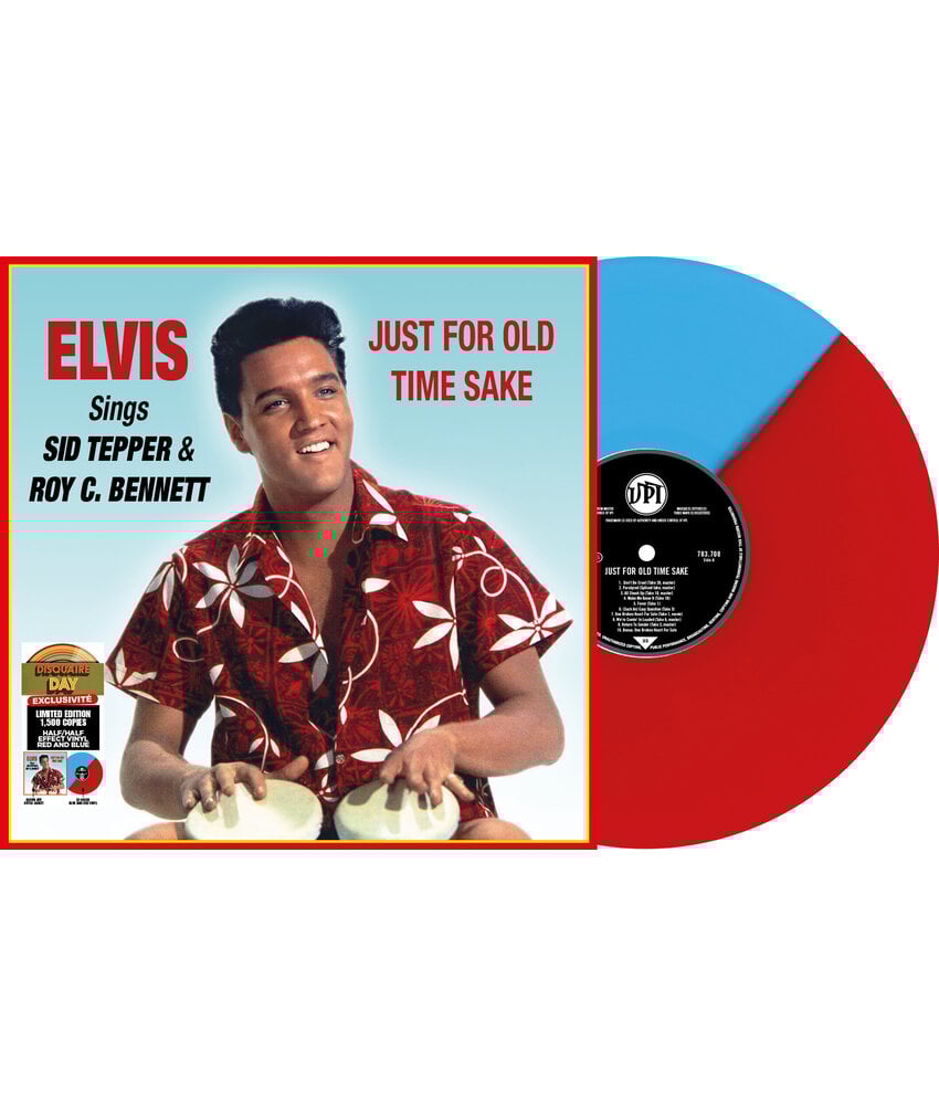 Elvis Sings Sid Tepper & Roy C. Bennet Just For Old Times Sake On Red And Blue Vinyl RSD 2025 VPI Label