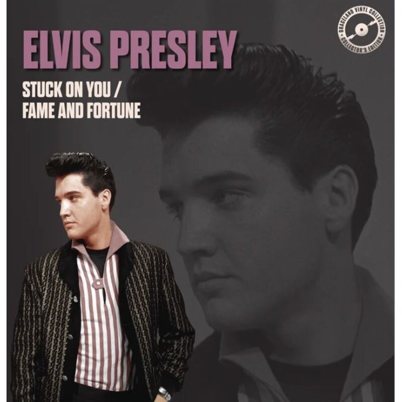 Elvis Presley : Stuck On You - Fame And Fortune Graceland Collector's Edition 10" Vinyl Single
