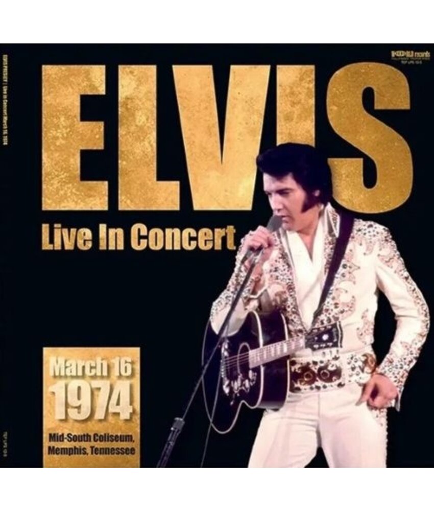 Elvis Live In Concert 1974 March 16 - 17 Memphis 33RPM 2 LP Set - World Records Label