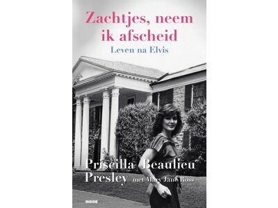Softly, As I Leave You - Life After Elvis - Nederlandse Editie - Priscilla Beaulieu Presley